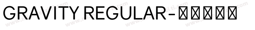 GRAVITY REGULAR字体转换
